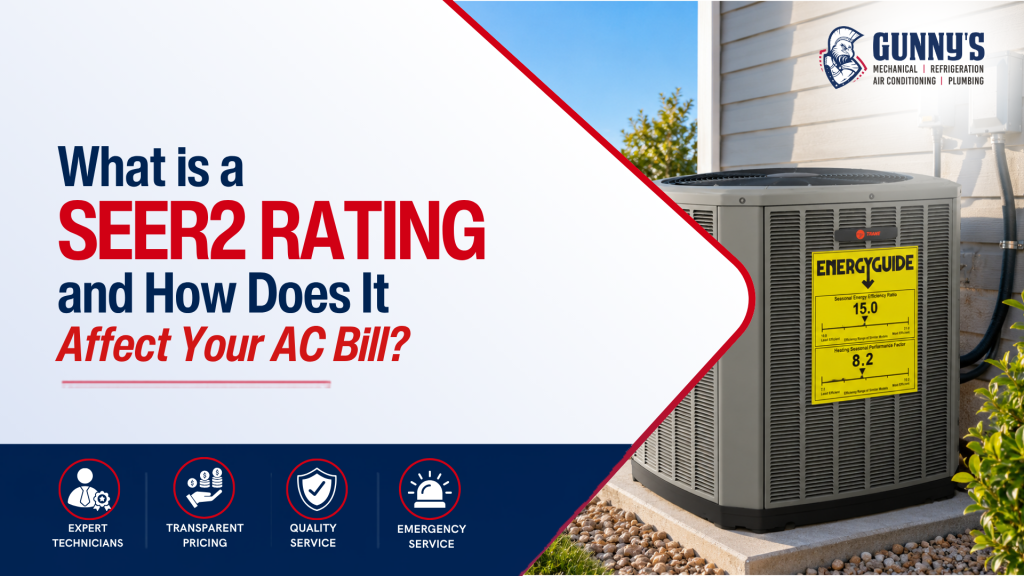 What is a SEER2 Rating and How Does It Affect Your AC Bill
